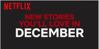 Everything Coming to Netflix in December 2018 rs