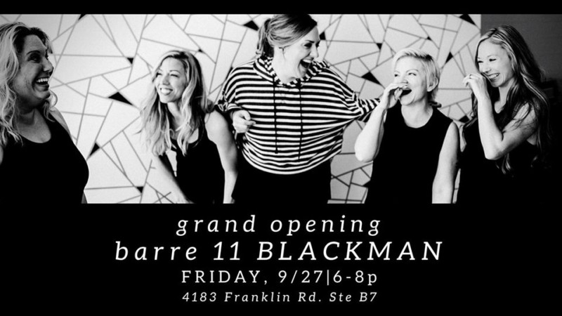Barre 11 Blackman Grand Opening