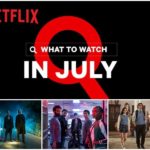 New on Netflix July 2020