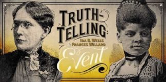 Truth-Telling: Ida B. Wells and Frances Willard