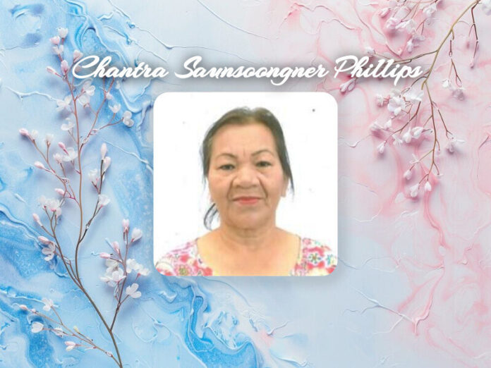 Chantra Saunsoongner Phillips Obituary Chantra Saunsoongner Phillips Obit