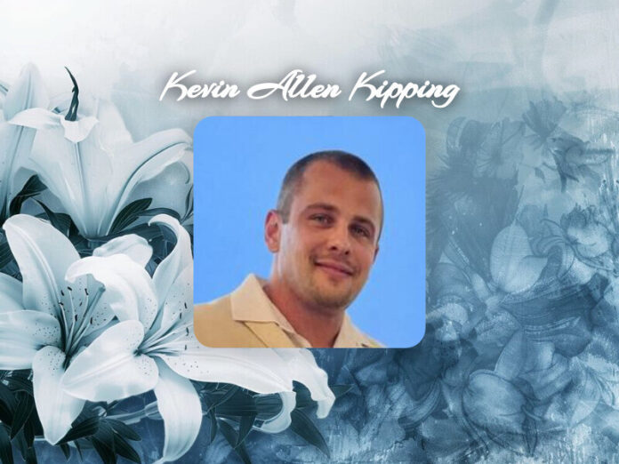 Kevin Allen Kipping Obit